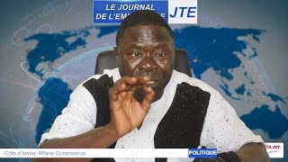 JTE: Affaire Coronavirus : Gbi de fer  «… on joue avec tout en Côte d’Ivoire …»