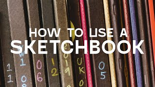 The Importance of Sketchbooks