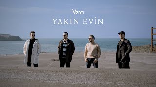 Vera \u0026 Şenceylik - Yakın Evin | İkinci Baskı (Official Audio)