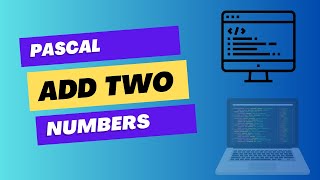 Add two number using pascal