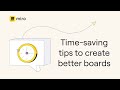 16 Time-saving Miro tips to create better boards