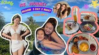 Ice Journey EP1 l ไปหัวหินทำอะไรกันบ้าง? ปักหมุดที่พัก Aleenta พาเที่ยวคาเฟ่หัวหินค่า