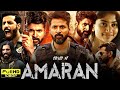 Amaran Full Movie Hindi Dubbed 2024 | Sivakarthikeyan, Sai Pallavi, Bhuvan Arora | HD Review & Facts