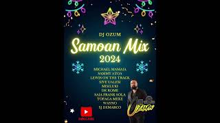 Samoan Mix 2024 - DJ Ozum