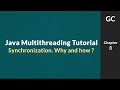 Java Multithreading Tutorial for Beginners #8: Thread Synchronization - Why and How