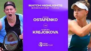 Barbora Krejcikova vs. Jelena Ostapenko | 2023 Birmingham Finals| WTA Match Highlights
