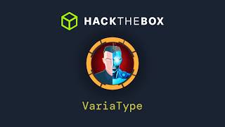 VariaType-HackTheBox-Walkthrough | Linux Medium Machine