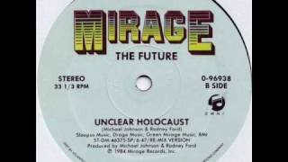 The Future - Unclear Holocaust ( Re-Mix Version ) 1984