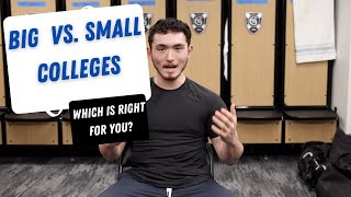 Watch This If You're Deciding Between A Small or Big College