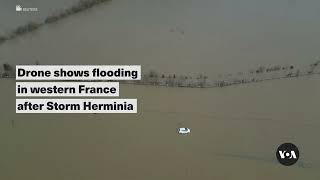 Drone shows flooding in western France after Storm Herminia | VOA News