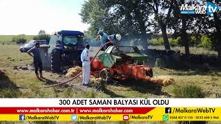 300 SAMAN BALYASI KÜL OLDU