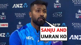 Hardik gave shocking statement on including Sanju Samson and Umran Malik in Playing third t20I