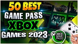 TOP 50 XBOX GAME PASS GAMES IN 2023 YOU MUST PLAY NOW!