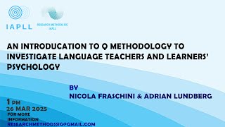 Q Methodology (Nicola Fraschini & Adrian Lundberg)
