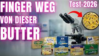 Butter Test 2026: These 7 Brands Fail Miserably in the Laboratory! 🧪