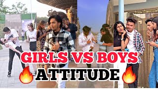 🔥Girls Vs Boys Attitude Video🔥New Ultimated Viral Tiktok Video🔥Watch New Video
