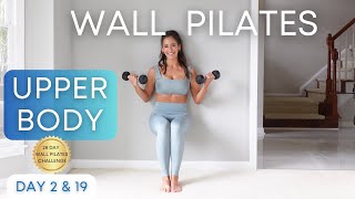 Wall Pilates Challenge- Upper Body- Day 2 & 19 Wall Pilates Workout
