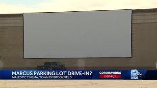 Marcus hopes to open new drive-in at Brookfield theater