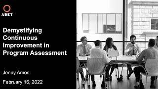 Webinar: Demystifying Continuous Improvement in Program Assessment – Sponsored by ABET