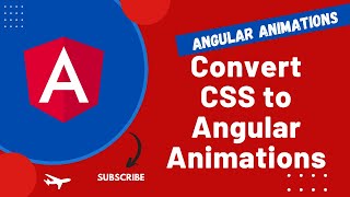 29. How to Convert CSS Animations to Angular Animations in Angular 16 App - Angular16