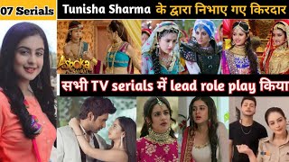 Tunisha sharma all serials list | tunisha sharma all tv shows | tunisha sharma all serial name