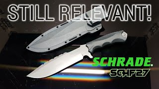 Schrade SCHF27 - Still Relevant in 2022! | Knife Review