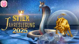 Stier 2025 Jahreslegung|💖 DU findest DEINE BESTMMUNG \u0026 den gewünschten ERFOLG durch Wahrhaftigkeit❣️