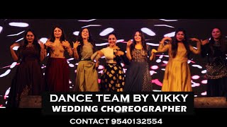 Wedding Dance Choreography's | Wedding Dance | Dance Team By Vikky