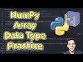 Default Arrays Data Types Practice - Learn NumPy Series