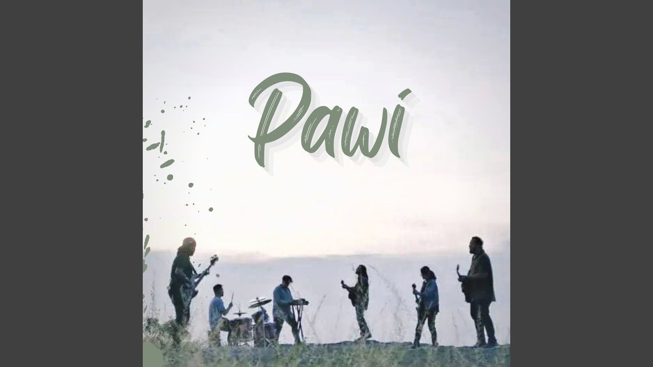 Pawi Youtube Music