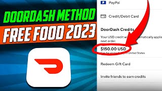 DoorDash Method Free Food 2023 - Promo Code $150 (ALL USERS)