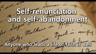 62. Self-renunciation and self-abandonment