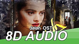 Jalan OST 8D Audio Song | Rahat Fateh Ali Khan | ARY Digital Drama