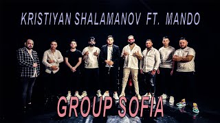 Group Sofia \u0026 Kristiyan Shalamanov ft Mando - Dreme mi (2023)