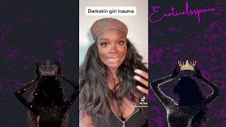 Unambiguous Black Women Sharing Their Traumas on Being Dark skin