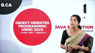 DAY 05 | III SEM | B.C.A | OBJECT ORIENTED PROGRAMMING WITH JAVA | JAVA EVOLUTION | L5