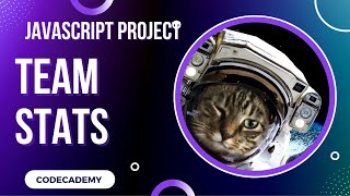 Team Stats Javascript Object Project | Day 47 Codecademy