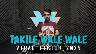 DJ ACEH TAKILE WALE WALE VIRAL TIKTOK