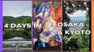 just another japan vlog pt. 1 (4 days in osaka, kyoto, arashiyama)