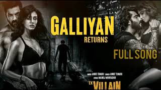 Galliyan Returns (LYRICS) Ankit Tiwari | John, Disha, Arjun, Tara|Manoj M| Ek Villain Returns