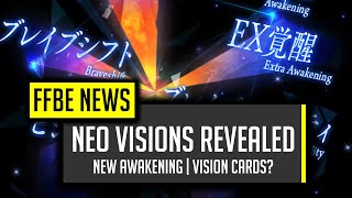 New Awakening is HERE! Neo Vision 7 Star Awakening! - [FFBE] Final Fantasy Brave Exvius