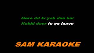 Tere Jaisa Yaar Kahan  Unplugged Karaoke Rahul Jain