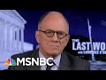 Fmr. Inspector General On Trump & Republicans Attacking The Whistleblower | The Last Word | MSNBC