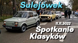 SULEJÓWEK - SPOTKANIE KLASYCZNEJ MOTORYZACJI I MOTOPARADA NIEPODLEGŁOŚCI 11.11.2022