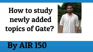 How to study newly added GATE topics | NEW SYLLABUS| Chemical