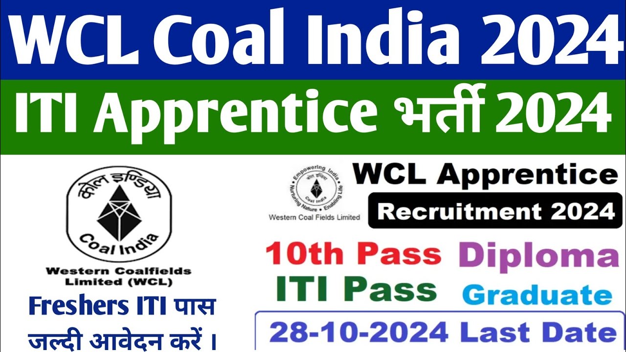 Wcl Coal India म न कल अप र ट स 10th Iti Diploma Graduate Wcl