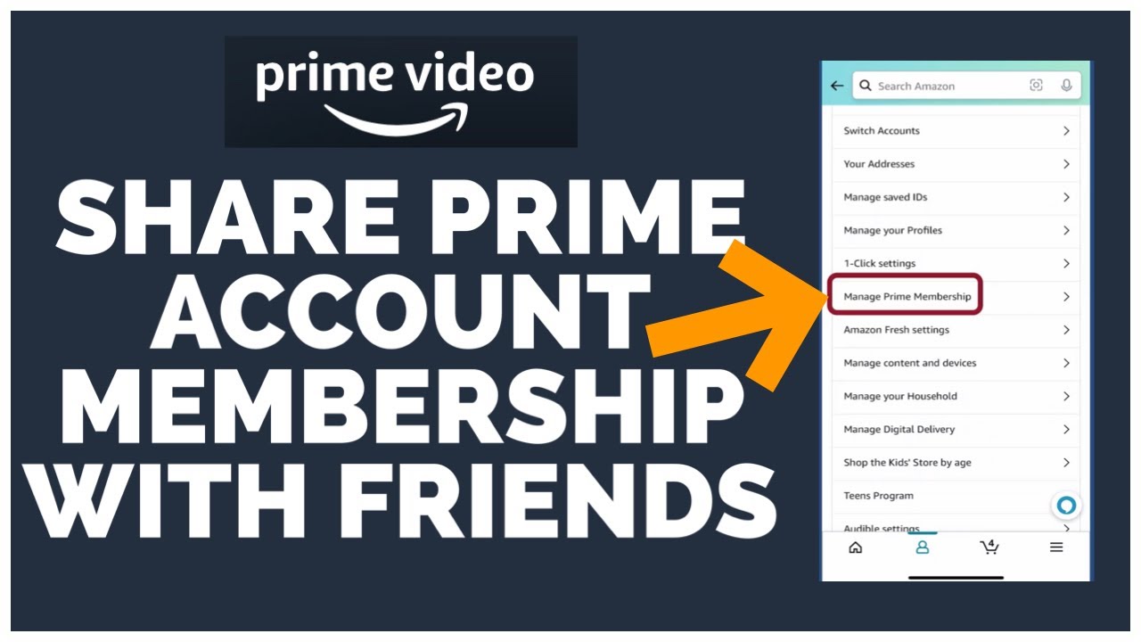 How To Share Amazon Prime Account Membership With Friends (2022) - YouTube