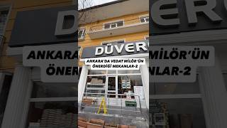 VEDAT MİLOR’UN ANKARA’DA ÖNERDİĞİ MEKANLAR -2 📍DÜVEROĞLU KEBAP #ankara #kebap #vedatmilor #reklam