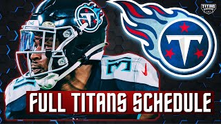 Tennessee Titans 2022 Full Schedule | NFL Schedule Release