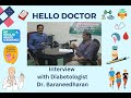 interview with diabetologist dr. baraneedharan